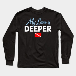 Love is Deeper Diver Flag Gift Long Sleeve T-Shirt